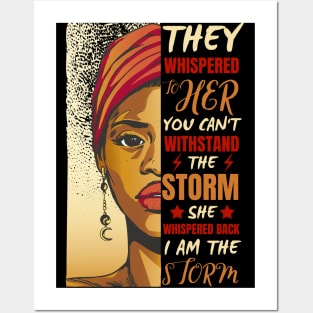 African Woman Afro I Am The Storm Black History Month Posters and Art